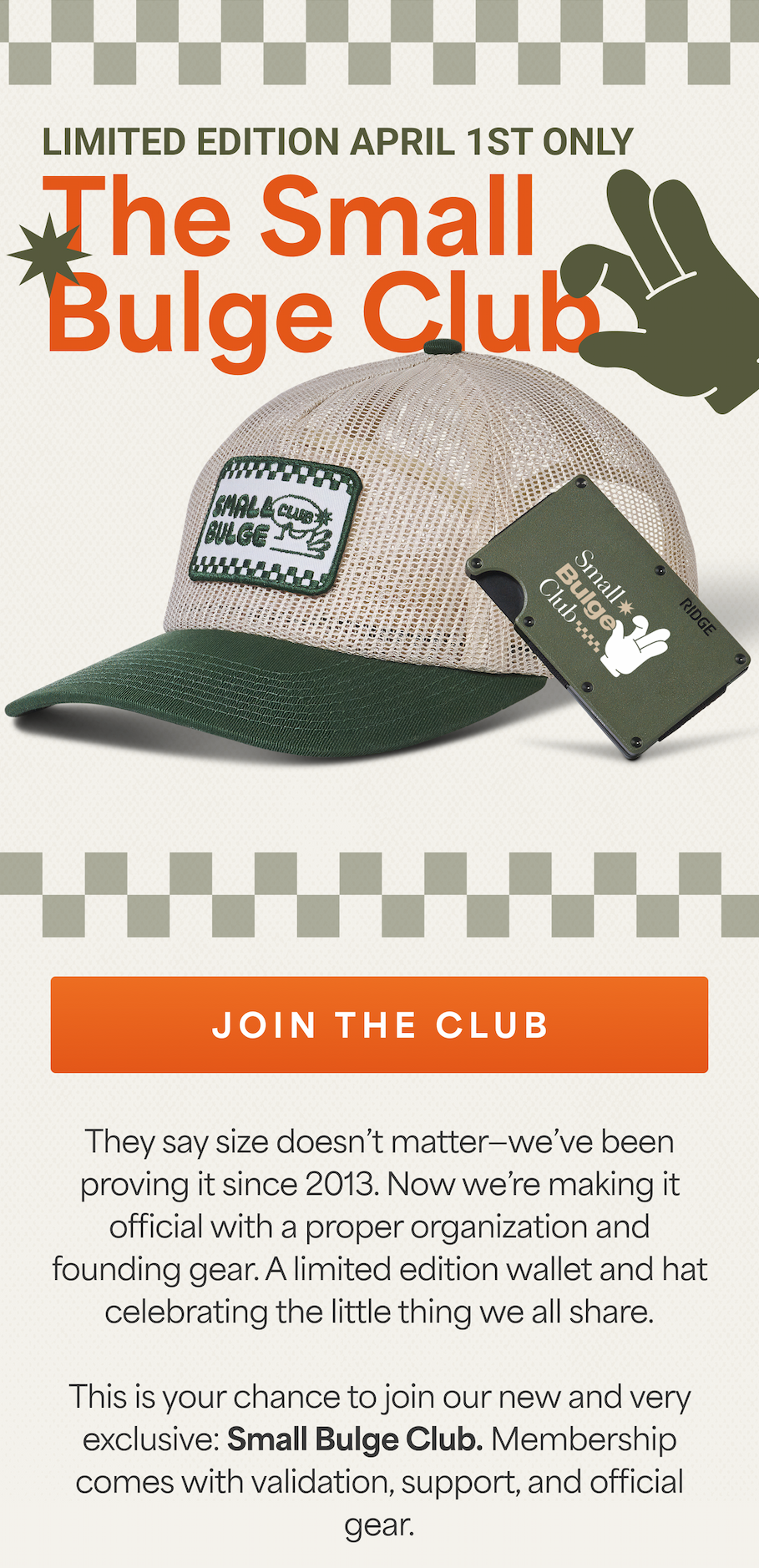 Limited Edition April 1st Only | JOIN THE CLUB