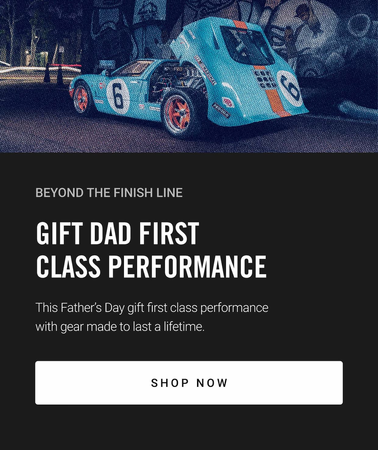 Gift Dad First Class Performance | Shop Now