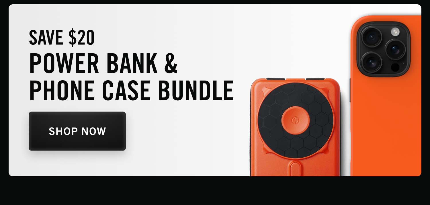 Save $20 Power Bank & Phone Case Bundle | Shop Now