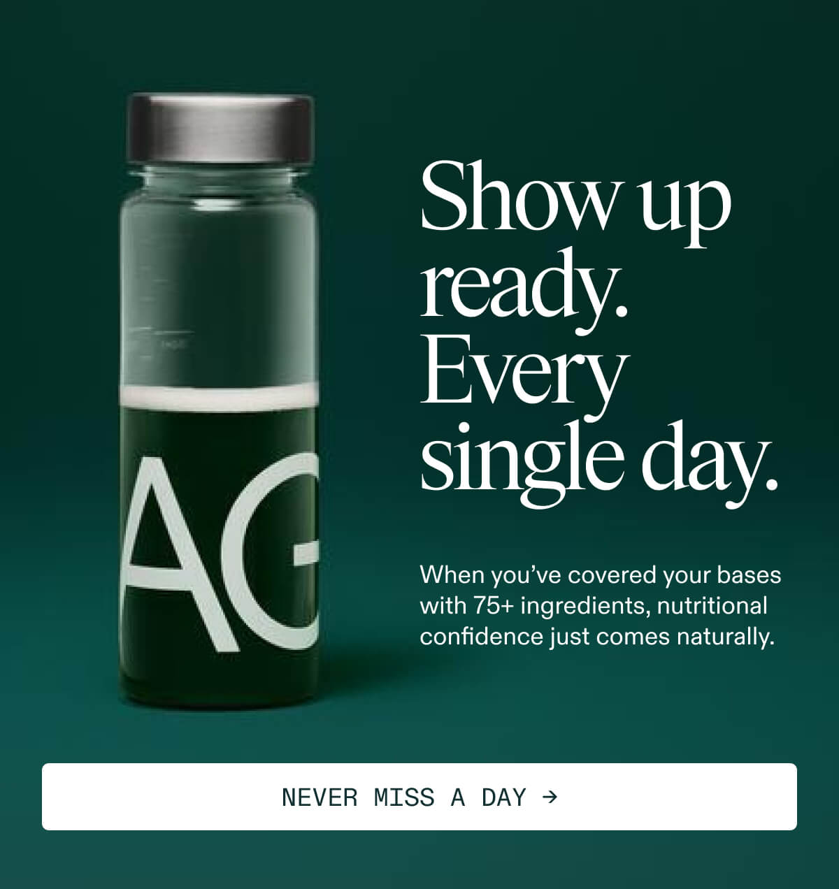 Show up ready every single day