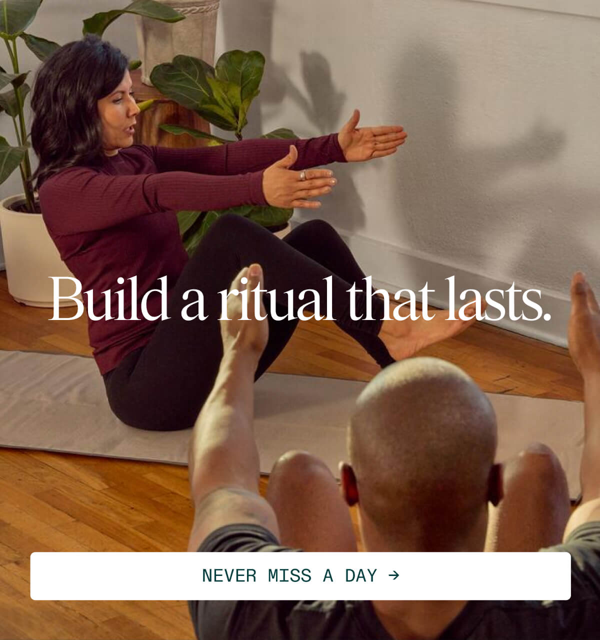 Build a ritual that lasts