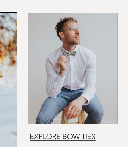 Explore Bow Ties