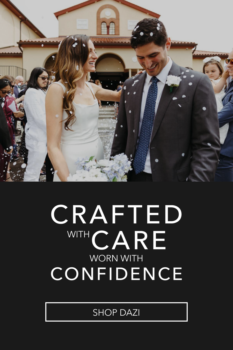 Crafted With Care Worn With Confidence | Shop Dazi