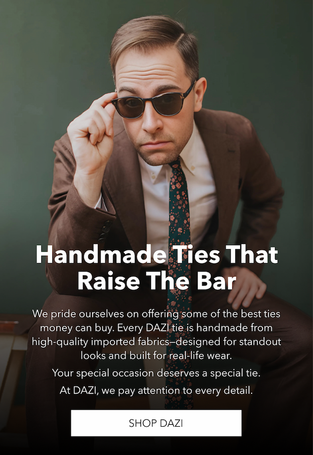 Handmade Ties That raise The Bar | Shop Dazi