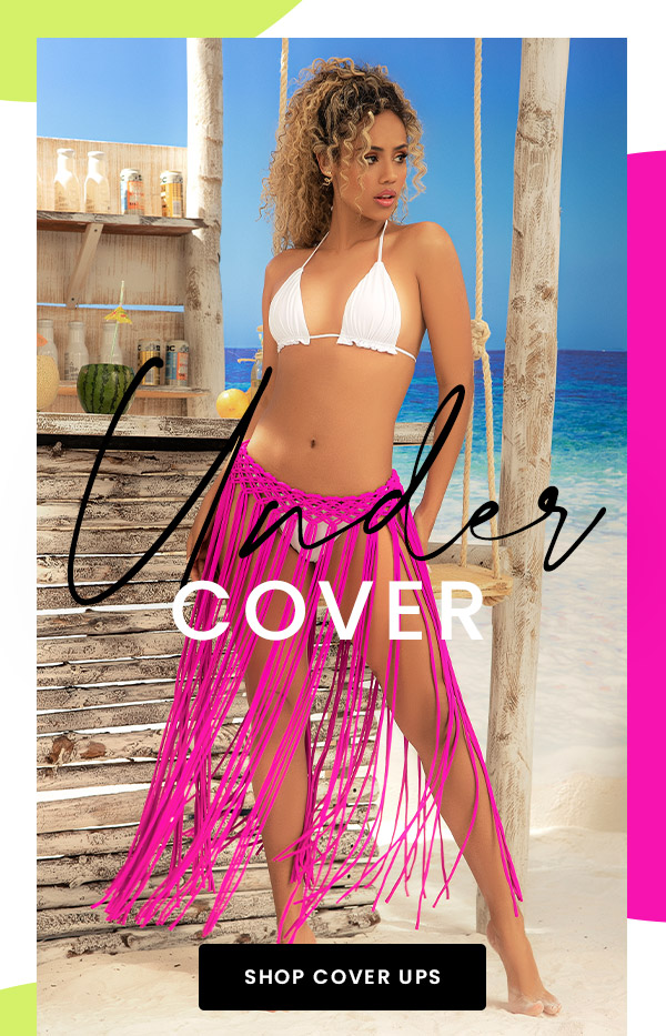 Under Cover - Shop Cover Ups