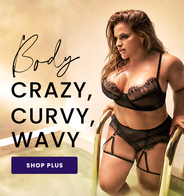 Body Crazy, Curvy, Wavy - Shop Plus