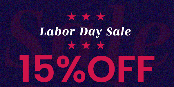 Labor Day Sale 15% Off