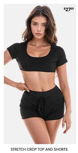 Stretch Crop Top and Shorts