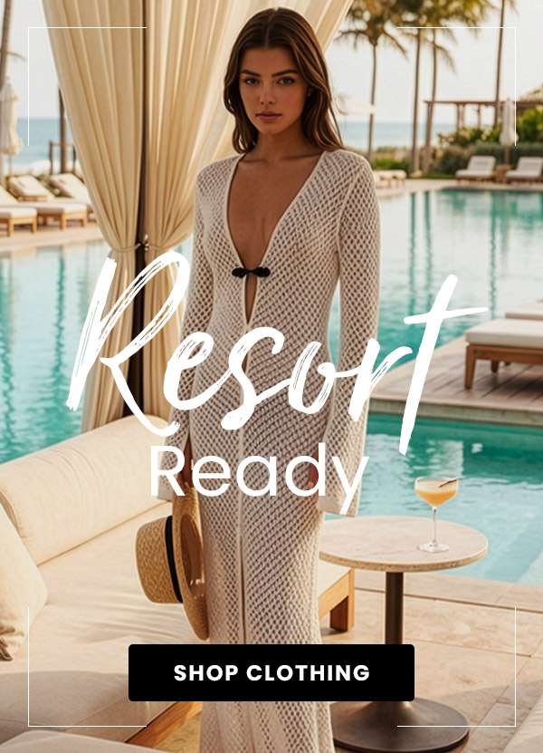 Resort Ready - Shop Clothing