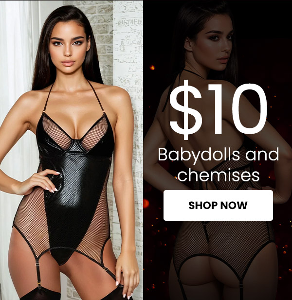 Shop $10 Babydolls and chemises