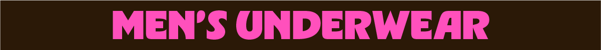 MEN'S UNDERWEAR