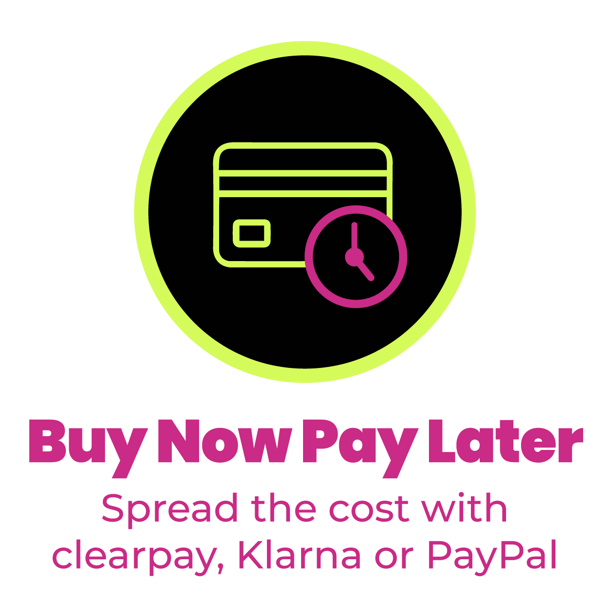 BUY NOW PAY LATER | Spread the cost with clearpay, Klarna or PayPal