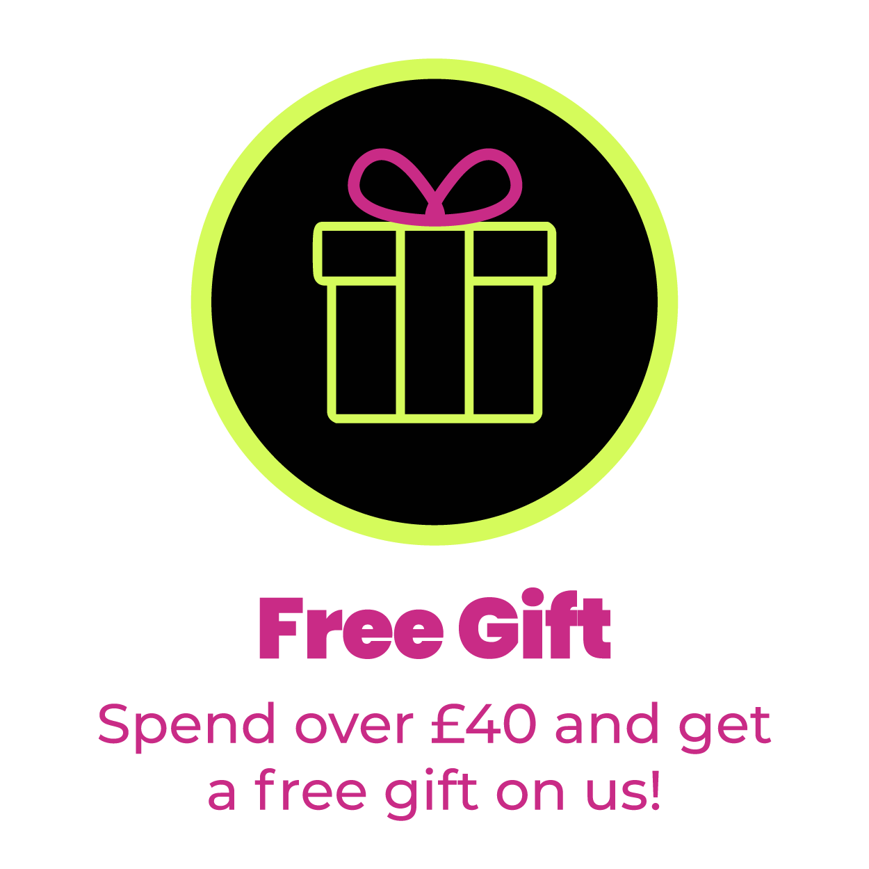 FREE GIFT | On Orders Over £40