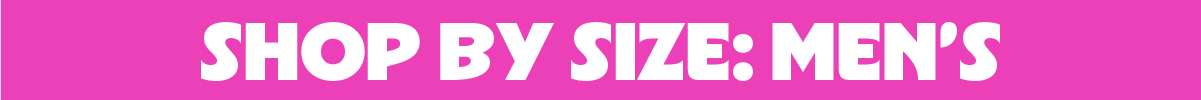 SHOP BY SIZE: MEN'S