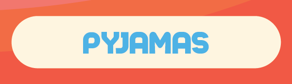 PYJAMAS
