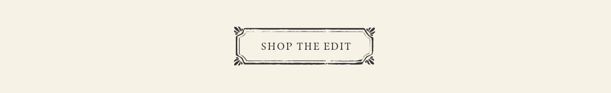 Shop The Edit