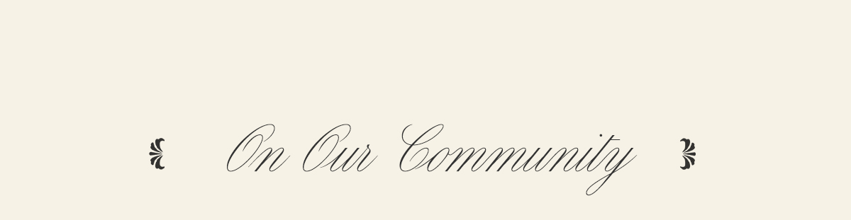 On Our Community
