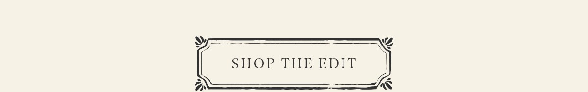Shop The Edit