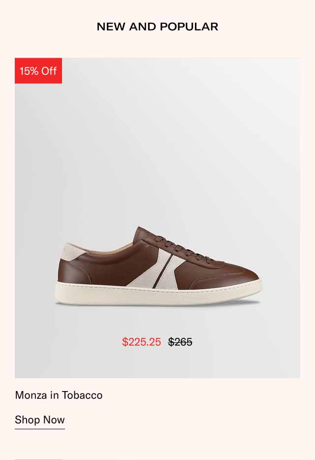 Monza in Tobacco. Shop Now