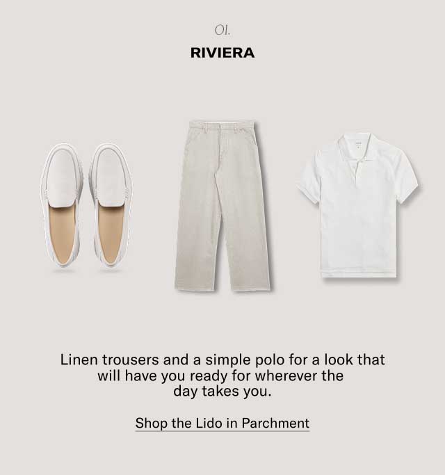 o1. Riviera Linen trousers and a simple polo for a look that will have you ready for wherever the day takes you. Shop the Lido in Parchment