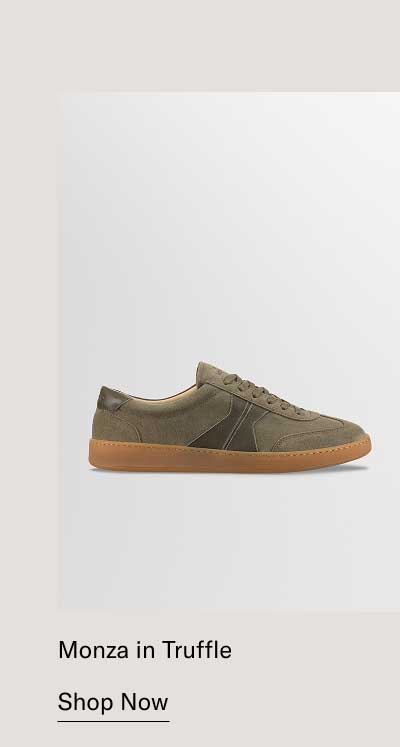 Monza in Truffle   [Shop Now]