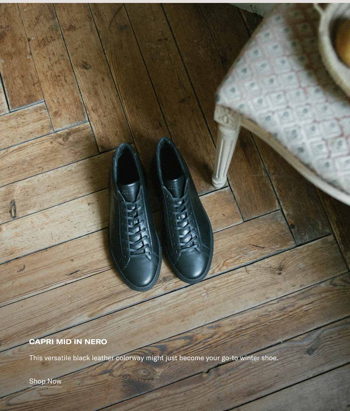 Capri Mid in Nero This versatile black leather colorway might just become your go-to winter shoe.  Shop Now