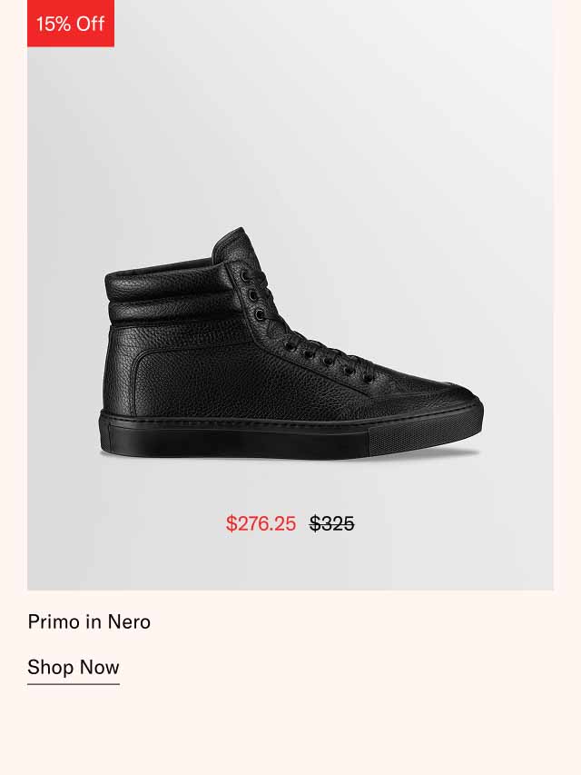 Primo in Nero. Shop Now