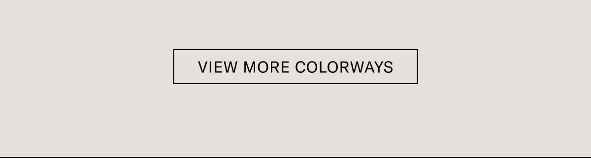 View More Colorways