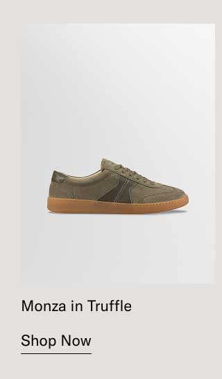 Monza in Truffle [Shop Now]