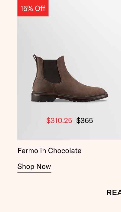 Fermo in Chocolate. Shop Now