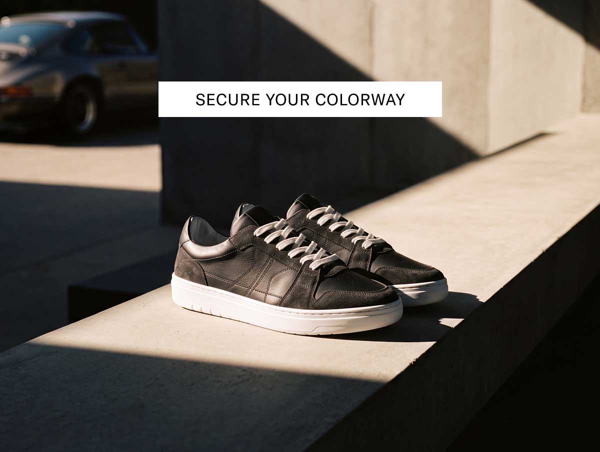 [SECURE YOUR COLORWAY]