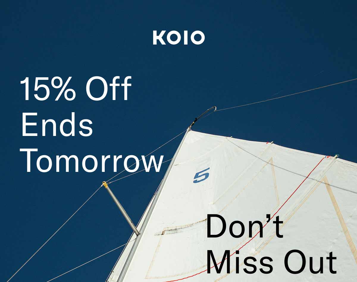 KOIO 15% Off Ends Tomorrow Don't Miss Out