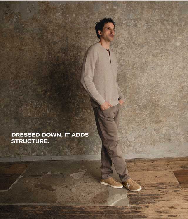 Monza in Wheat Dressed down, it adds structure. Monza in Wheat Dressed up, it softens formality.