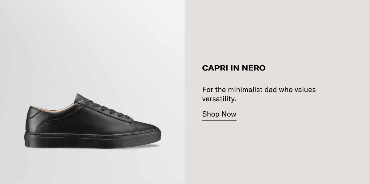 Capri in Nero For the minimalist dad who values versatility. Shop Now