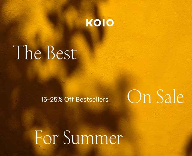 KOIO The Best 15–25% Off Bestsellers On Sale For Summer