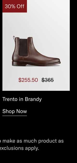 Trento in Brandy. Shop Now *20-70% off sitewide. We try to make as much product as possible available, but some exclusions apply.