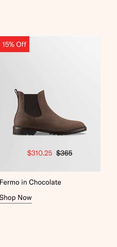 Fermo in Chocolate Shop Now