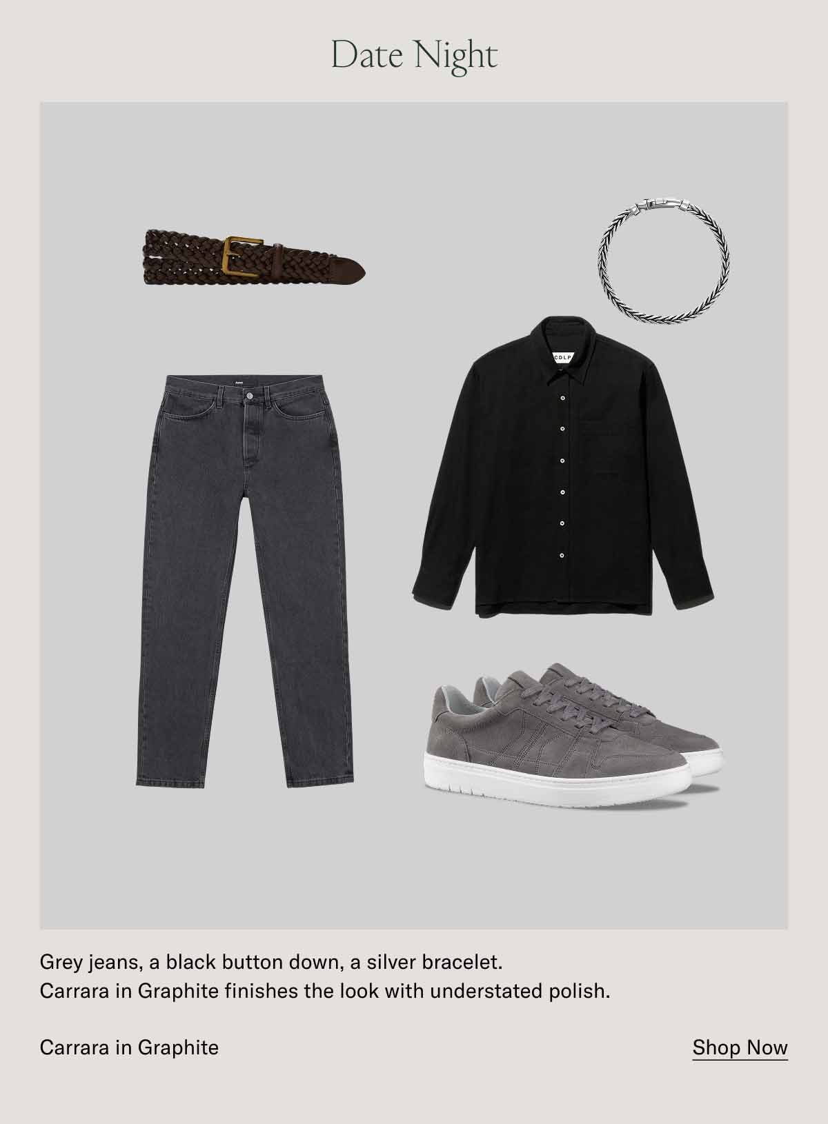 Date Night Grey jeans, a black button down, a silver bracelet. Carrara in Graphite finishes the look with understated polish. Carrara in Graphite Shop Now