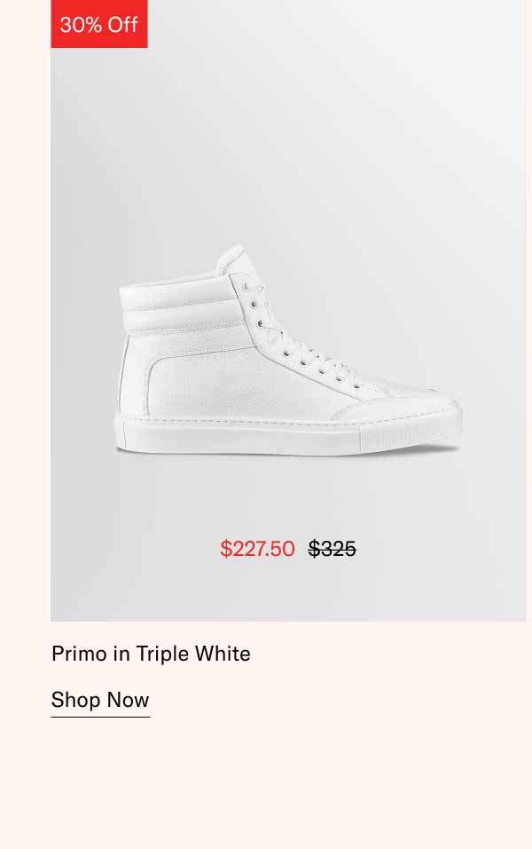Primo in Triple White. Shop Now