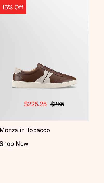 Monza in Tobacco. Shop Now