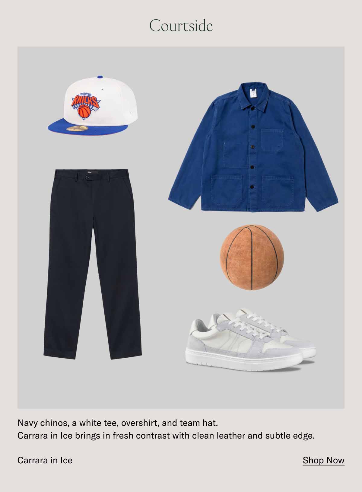 Courtside Navy chinos, a white tee, overshirt, and team hat. Carrara in Ice brings in fresh contrast with clean leather and subtle edge. Carrara in Ice Shop Now