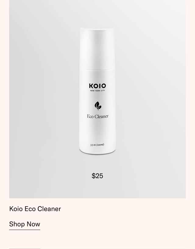 Koio Eco Cleaner. Shop Now