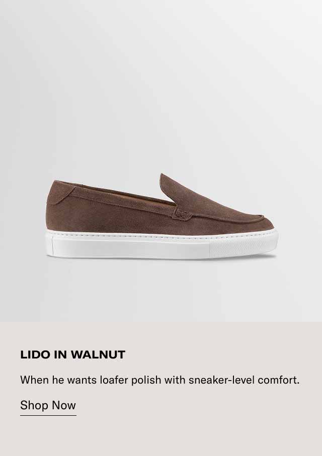 Lido in Walnut When he wants loafer polish with sneaker-level comfort. Shop Now
