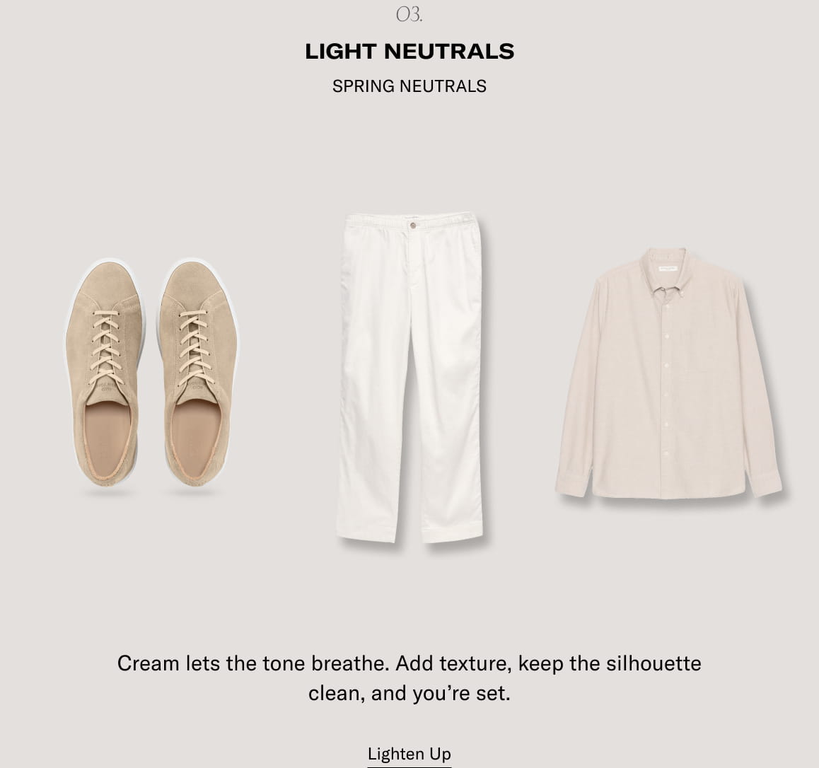 Light Neutrals