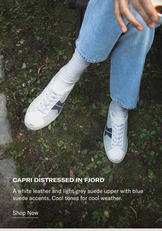 Capri Distressed in Fjord A white leather and light grey suede upper with blue suede accents. Cool tones for cool weather. Shop Now