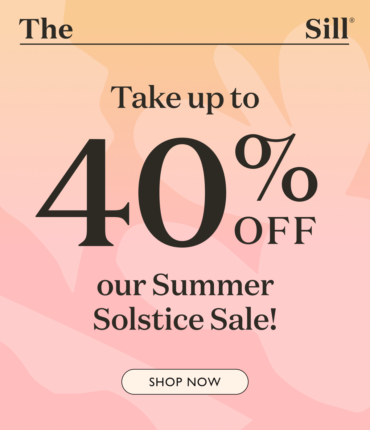 Celebrate the longest day of the year with big savings on seasonal top sellers and year-round favorites. Whether you are starting your green journey or a plant expert, our Summer Solstice Sale has a unique plant to add to your collection.   Enhance your living space. Shop our sale now!