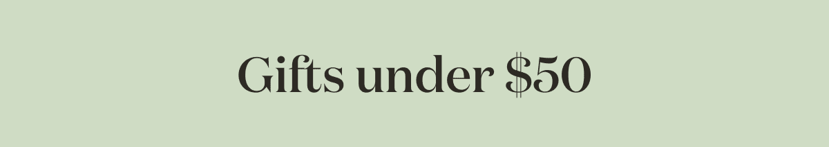 Gifts under $50