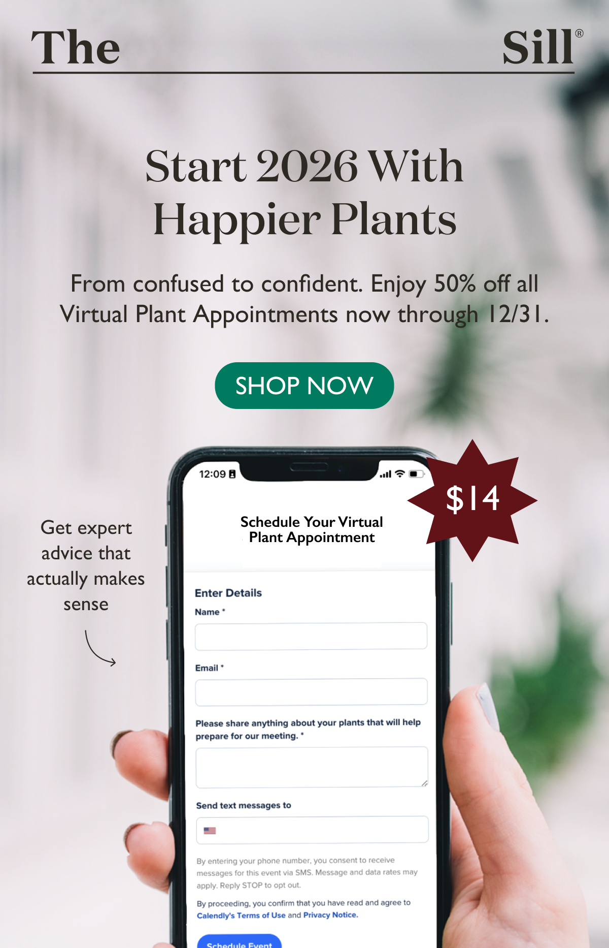 From confused to confident. Enjoy 50% off all Virtual Plant Appointments now through 12/31.