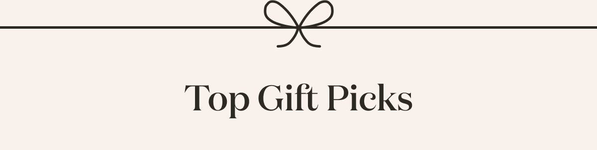 Top Gift Picks