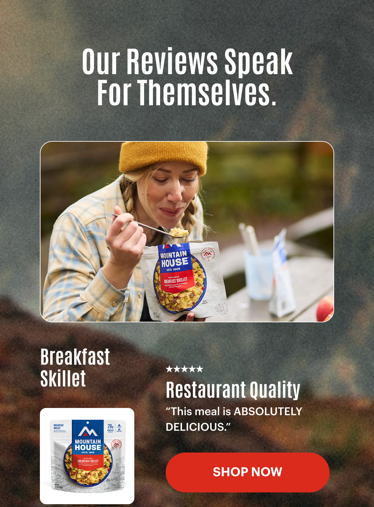 Our Reviews Speak For Themselves. “This meal is ABSOLUTELY DELICIOUS.”- Breakfast Skillet